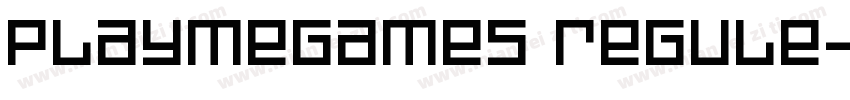 PlayMeGames Regule字体转换